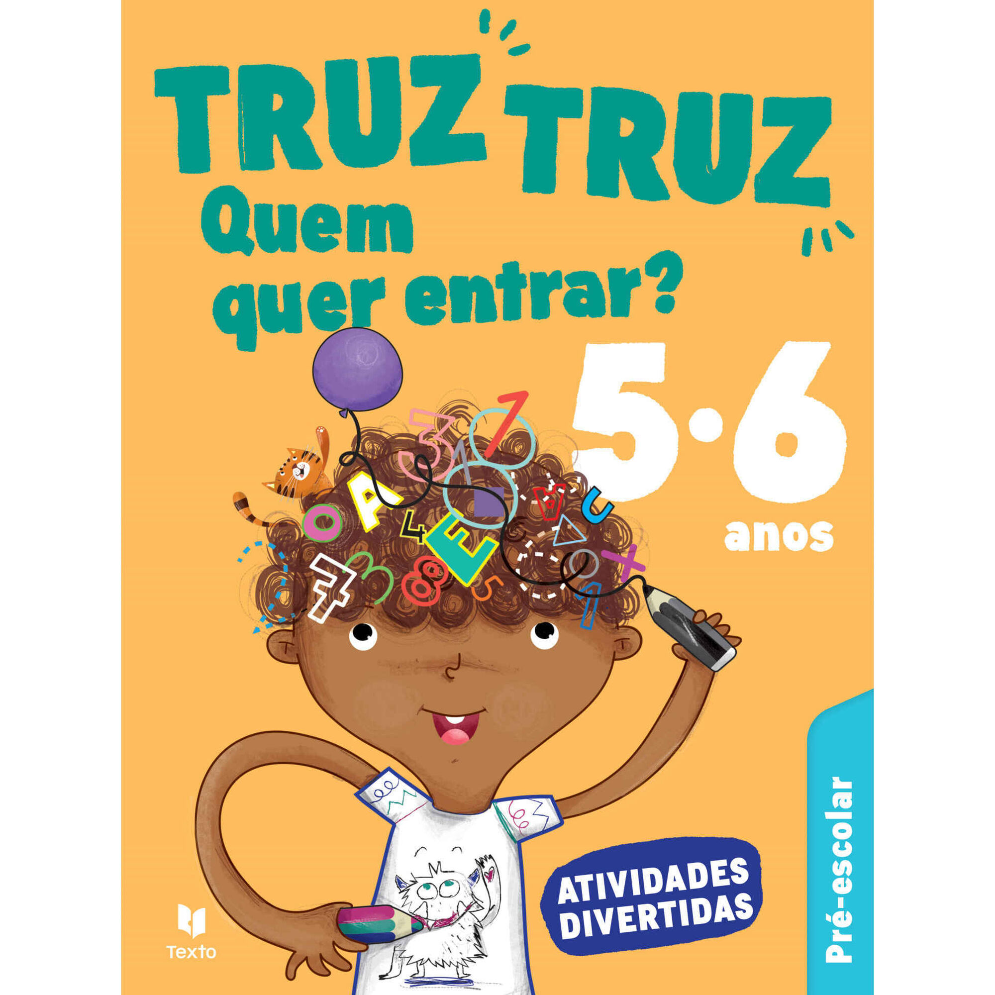 Truz Truz Quem Quer Entrar? - Atividades Divertidas Pré-escolar 5-6 Anos