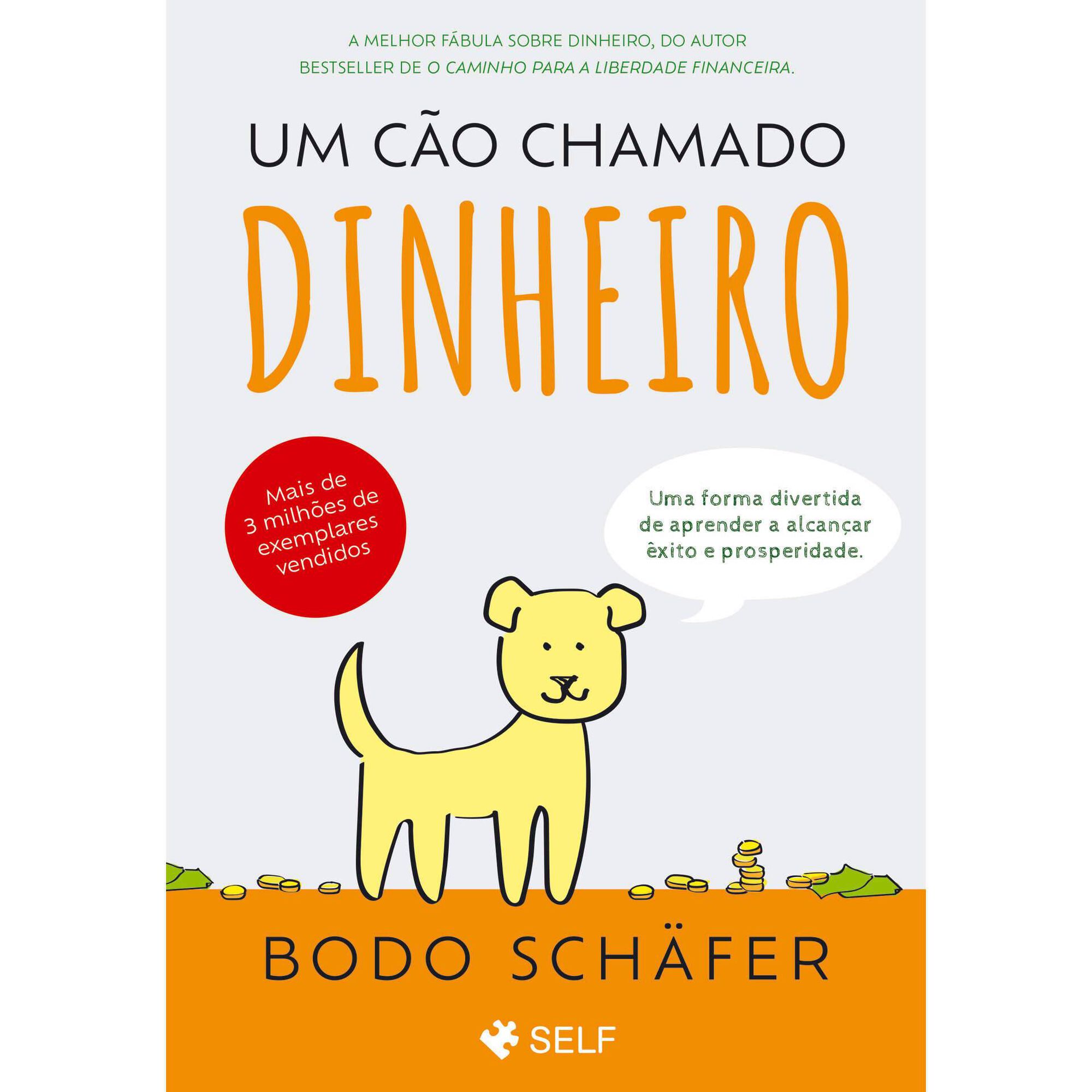 Um Cão Chamado Dinheiro