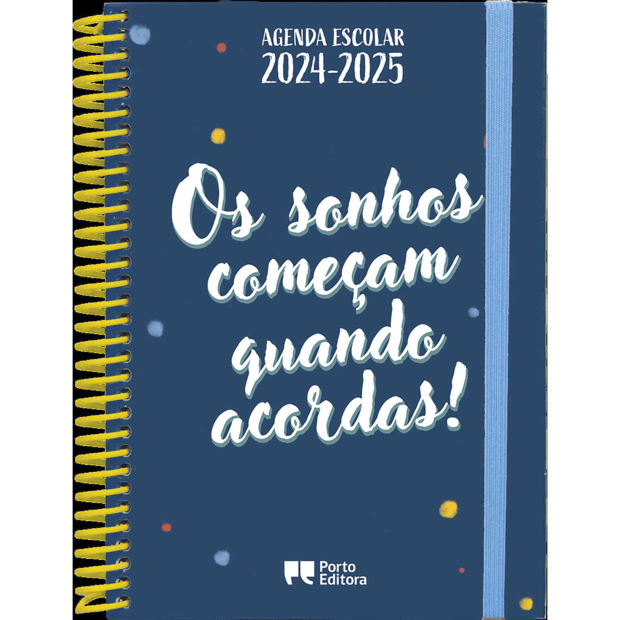 Agenda Os Sonhos Começam Quando Acordas