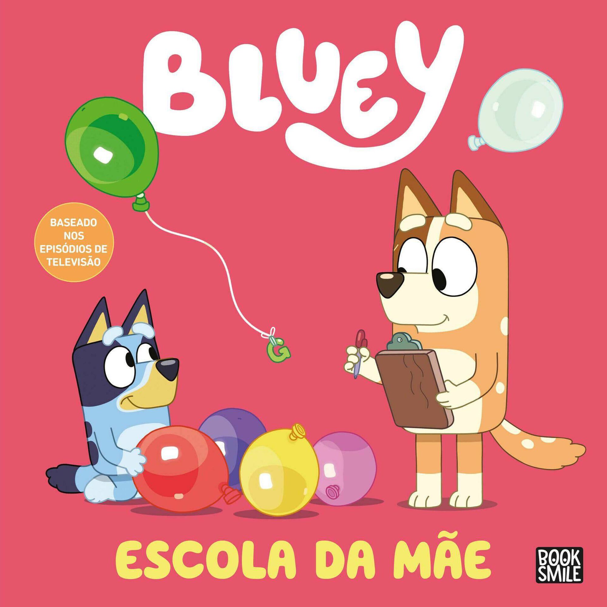 Bluey - Escola da Mãe