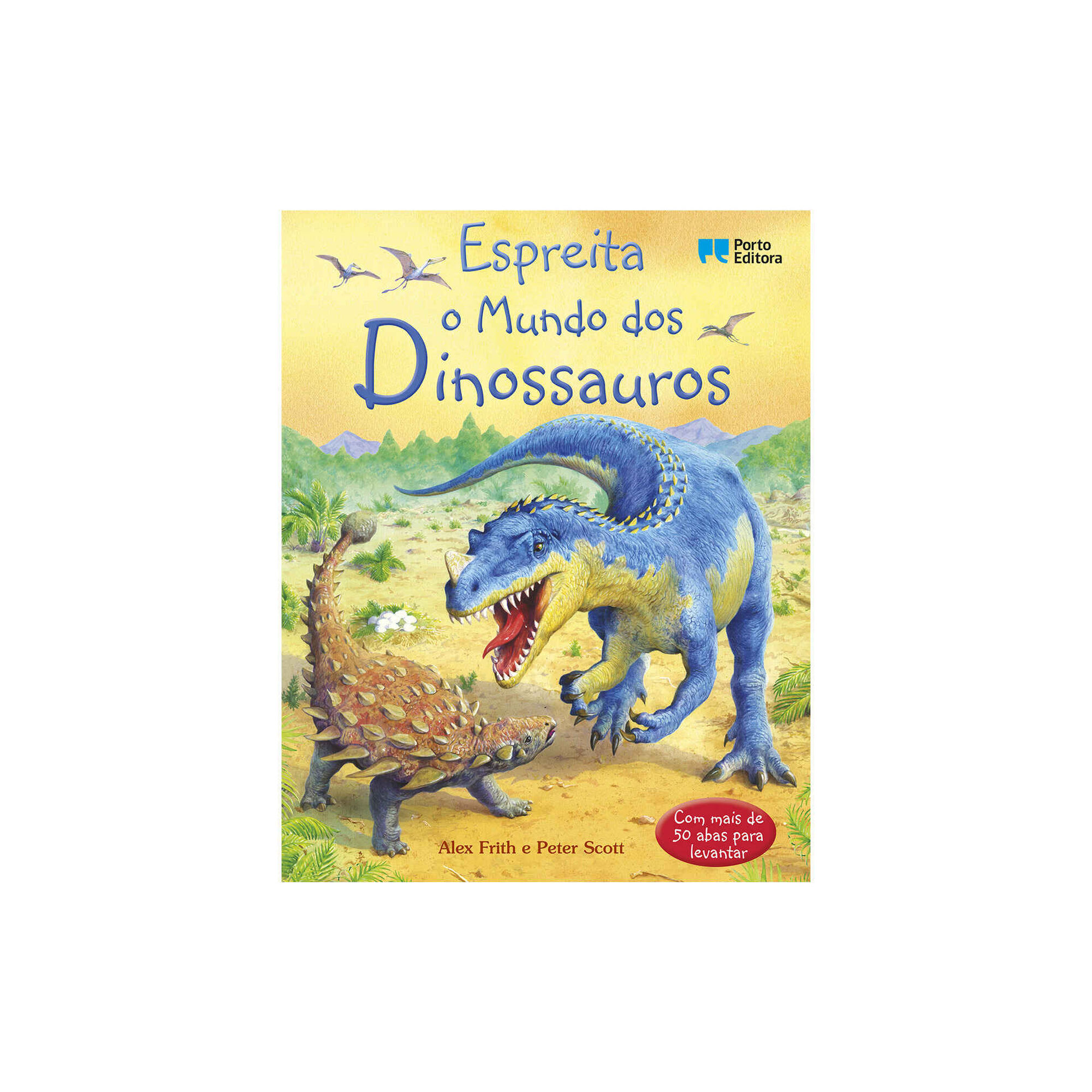 Espreita o Mundo dos Dinossauros