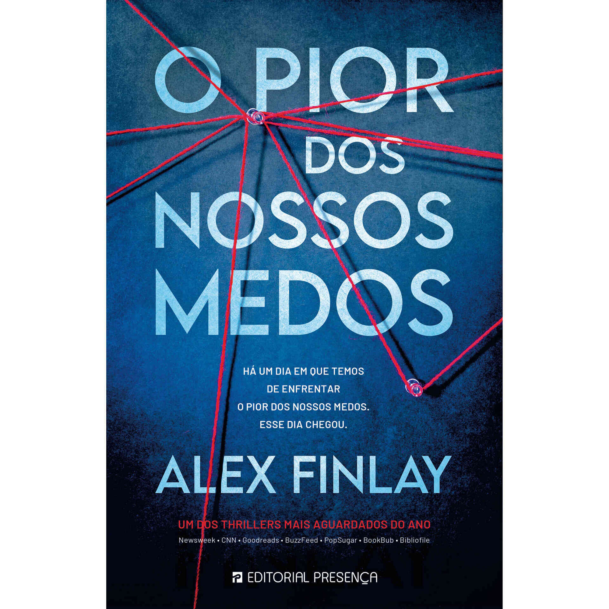 O Pior dos Nossos Medos de Alex Finlay; Tradução: Sónia Lopes - Livro - WOOK