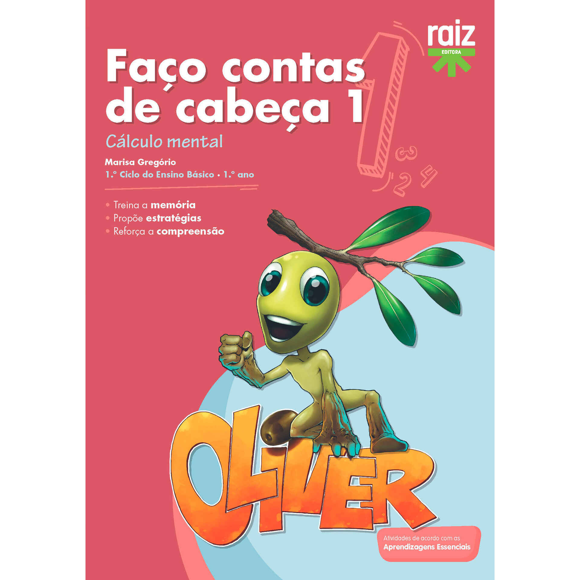 Faço Contas De Cabeça 1º Ano Raiz Editora Continente Online 9351